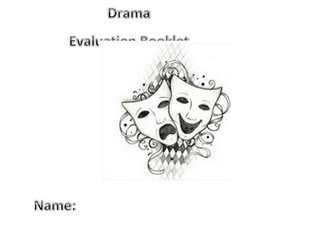 Year 7 Drama evaluation booklet