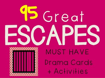 Drama Cards : GREAT ESCAPES (Comedy Drama Lessons)