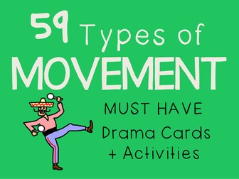 MOVEMENT Drama Cards + Learning Activities