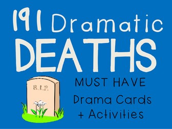 DRAMATIC DEATHS Drama Cards + Lesson Activities (comedy)