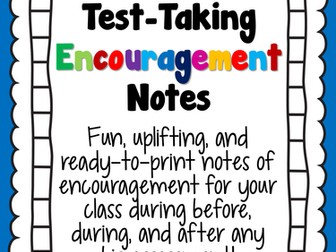 10 Test-Taking Encouragement Notes