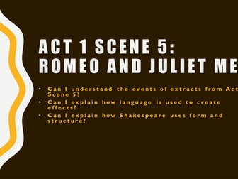 Romeo and Juliet Act 1 Scene 5 - Romeo and Juliet first meet