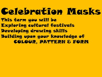 Celebration Masks Scheme of Work