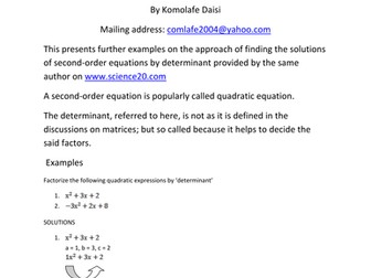 FACTORIZATION OF QUADRATIC EXPRESSIONS  AND SOLUTIONS OF QUADRATIC EQUATIONS BY "DETERMINANT"