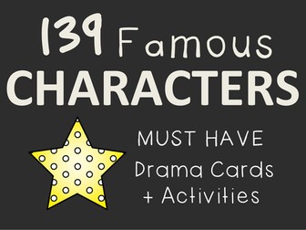 FAMOUS CHARACTERS Drama Cards + Suggested Drama Activities