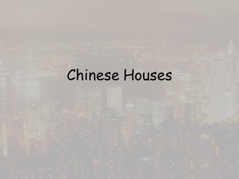 Chinese Houses
