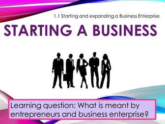 Starting and expanding a business enterprise