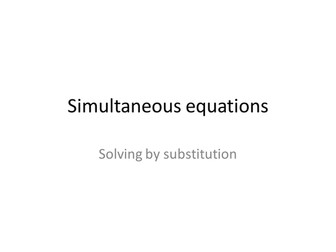 Simultaneous equations - substitution