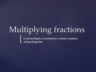 Multiply fraction by a whole number