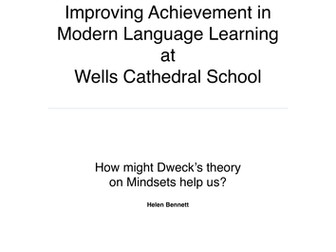 Mindsets and Improving Achievement in Modern Language Learning
