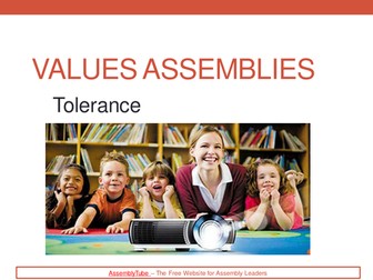 3 Values PowerPoints - Tolerance - Responsibility - Respect