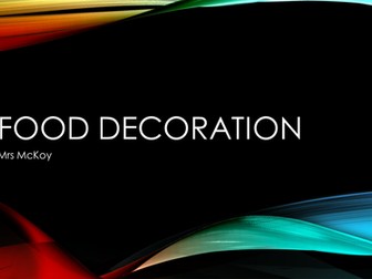 Food Decoration and Plating Up Powerpoint