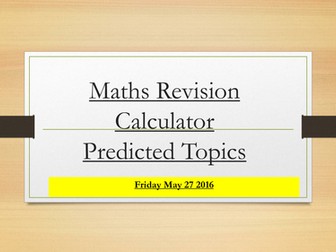 Gcse Maths Calculator Paper Revision 2016