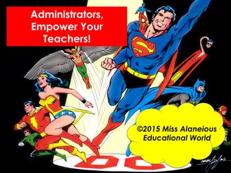 Administrators, Empower Your Teachers! Training PowerPoint