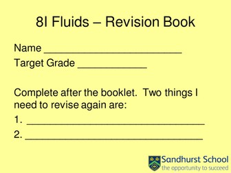 8I Fluids Revision , matched to exploring science for low to medium ability