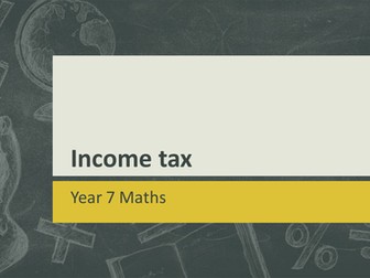 KS3/KS4 Maths: Income tax lesson