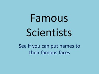 Form/tutor time activity: Famous Scientists Science and Engineering Week activity