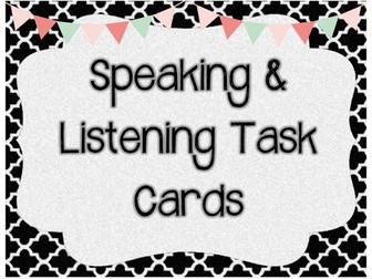 Speaking and Listening Task Cards