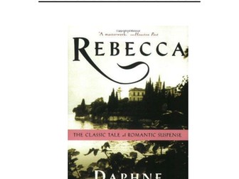 AQA LOVE THROUGH THE AGES- REBECCA by Daphne Du Maurier revision booklet- A2