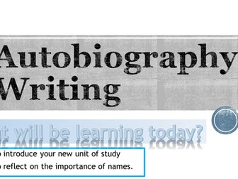 KS3 Autobiography Writing (high-ability Y7, Y8, lower-ability Y9)