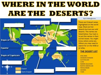 WHERE ON EARTH ARE THE DESERTS?