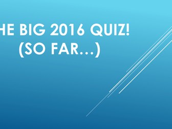 The Big 2016 End of Term Quiz