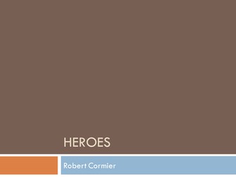 Heroes Robert Cormier Unit