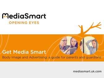 Body Image & Advertising (9-14 yrs) - Parent Guide
