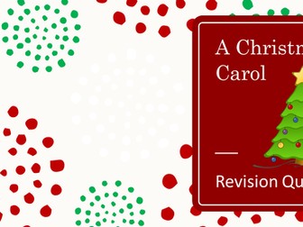 A Christmas Carol Revision Quiz