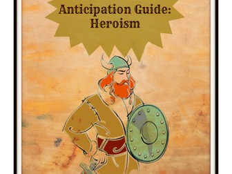 BEOWULF Anticipation Guide on Heroism