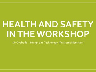 Health and Safety in the Workshop