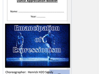 GCSE Dance Anthology student Workbook - Emancipation of Expressionism