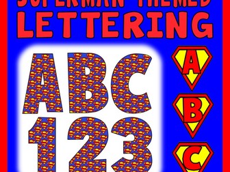 SUPERMAN THEMED LETTERS & NUMBERS - TEACHING RESOURCES DISPLAY ALPHABET