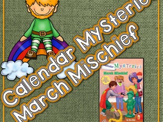 Calendar Mysteries March Mischief {Novel Study & Leprechaun Writing Activity}