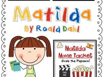 Matilda {Novel Study & Interactive Movie Packet}