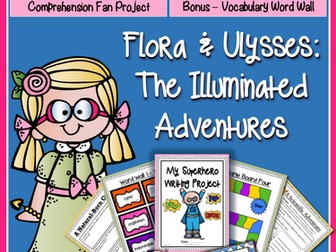 Flora and Ulysses {Novel Study & Superhero Writing Project}