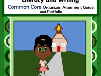 Common Core Organizer, Assessment Guide & Portfolio 2nd Grade Literacy & Writing