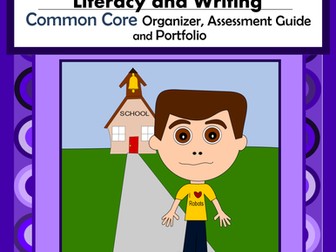 Common Core Organizer, Assessment Guide & Portfolio 5th Grade Literacy & Writing