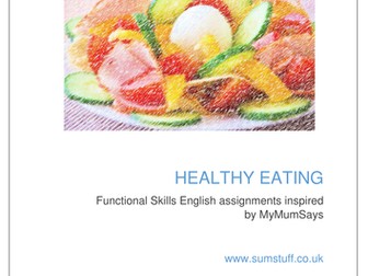 Healthy Eating For Functional Skills English Bundle