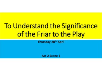 AQA Romeo and Juliet- Act 2 Scene 3