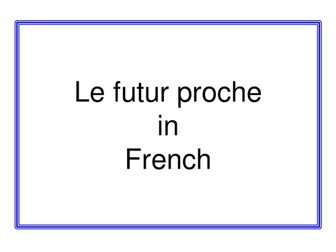 Le futur proche