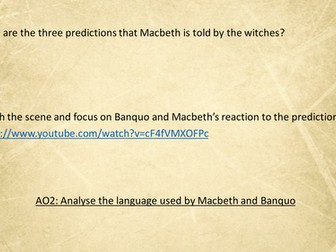 Macbeth Lesson six: Act 1 Scene 3 Banquo and Macbeth's predictions