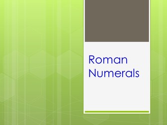 Roman Numerals lesson with powerpoint and bingo