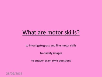 fine and gross motor skills