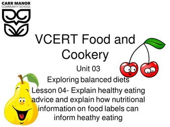 VCERT Food and Cookery L2 Criteria Unit 3 (Exam) 1.4, 1.5