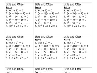 Little and often - solve quadratics