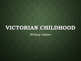 Victorian Children and Toys, presentation and activities, ASD