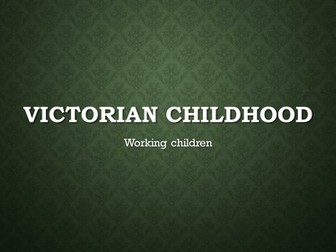 Victorian Children and Toys, presentation and activities, ASD