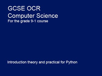 Introduction - GCSE Computer Science OCR 9-1 Programming with Python
