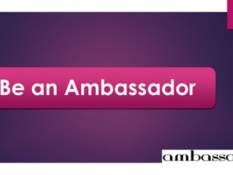 Be an Ambassador